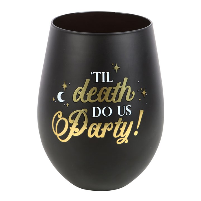 Til Death Do Us Party Stemless Wine Glass From Witch, Please!