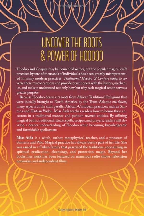 Traditional Hoodoo & Conjure : A Handbook of Spirits, Spells, & Rootwork