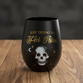 Trying to Feel Alive Stemless Wine Glass