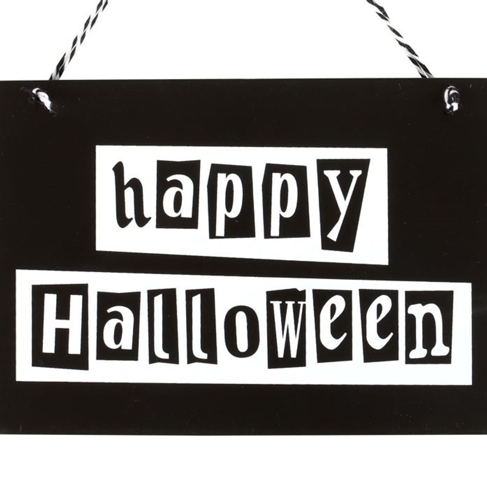Black and White Happy Halloween Hanging Sign From Witch, Please!