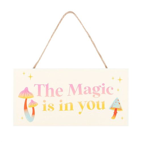 The Magic Is In You Hanging Sign From Witch, Please!