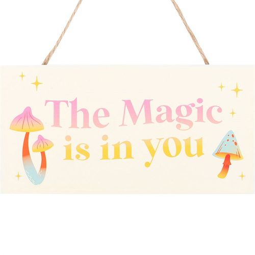 The Magic Is In You Hanging Sign From Witch, Please!
