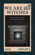 We are All Witches