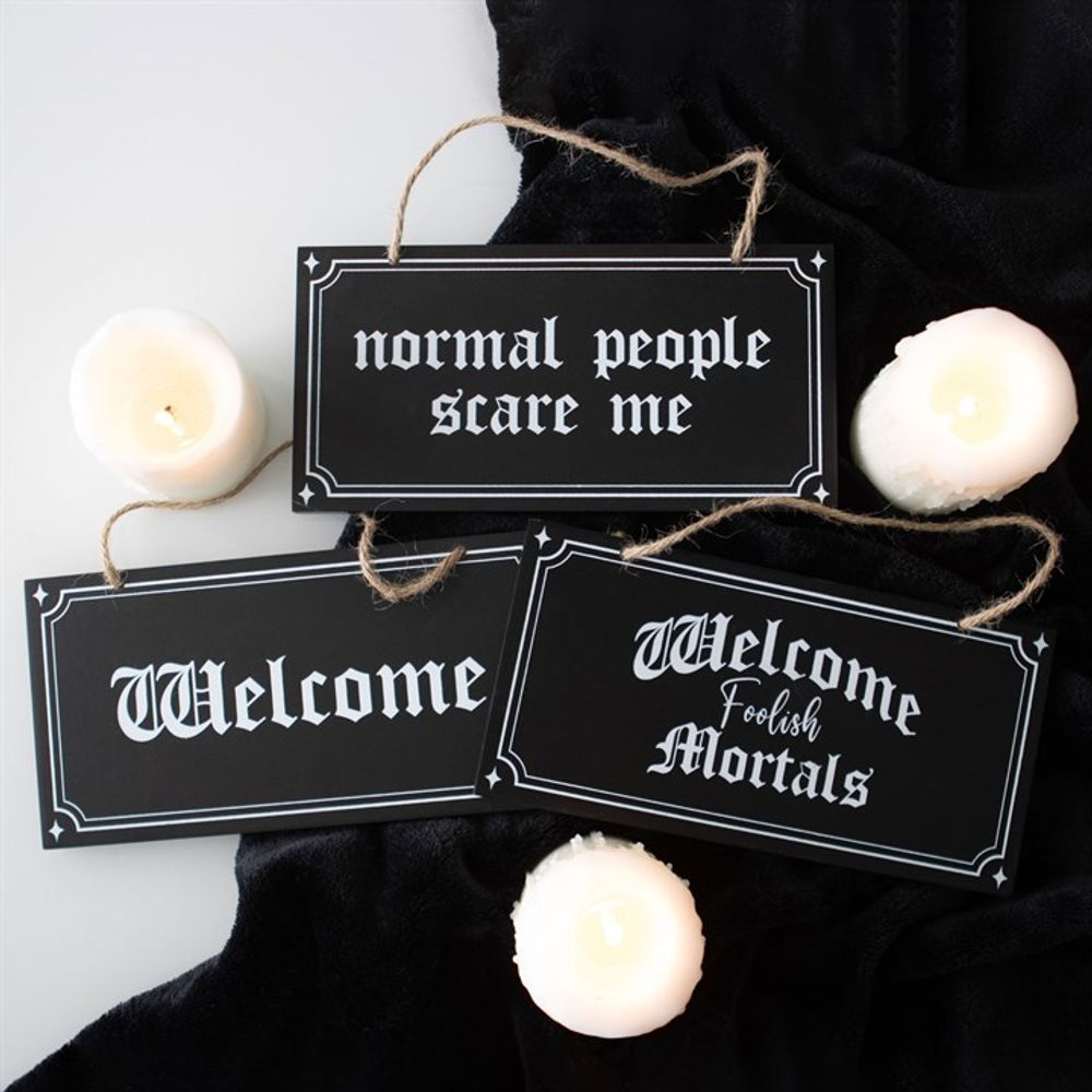 Welcome Foolish Mortals Hanging Sign From Witch, Please!
