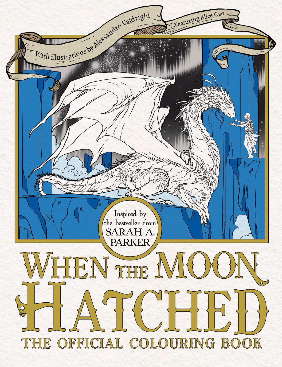 When the Moon Hatched The Official Colouring Book