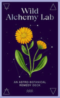 Wild Alchemy Lab : An Astro-botanical Remedy Deck - Sold by Witch, Please!