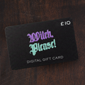 Witch Please! Digital Gift Card £10.00