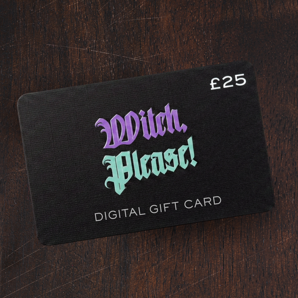 Witch Please! Digital Gift Card £25.00