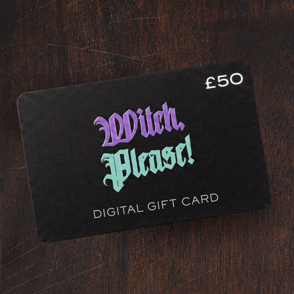 Witch Please! Digital Gift Card £50.00
