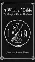 Witches’ Bible: The Complete Handbook Paperback / softback Book