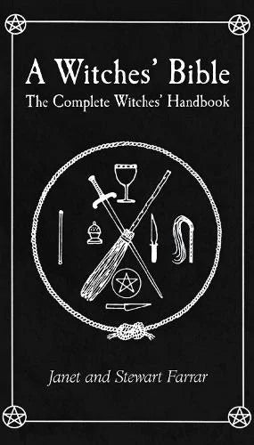 Witches’ Bible: The Complete Handbook Paperback / softback Book
