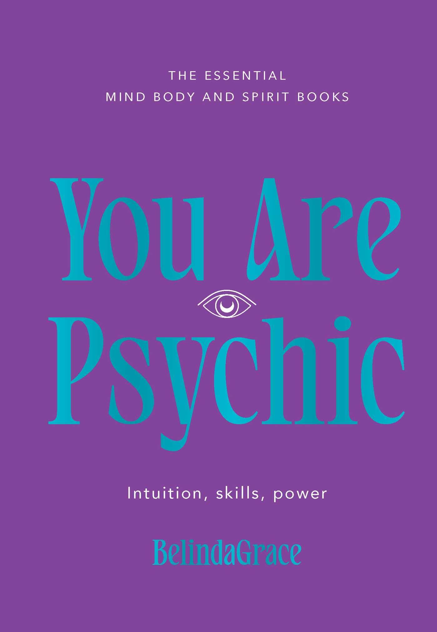 You Are Psychic