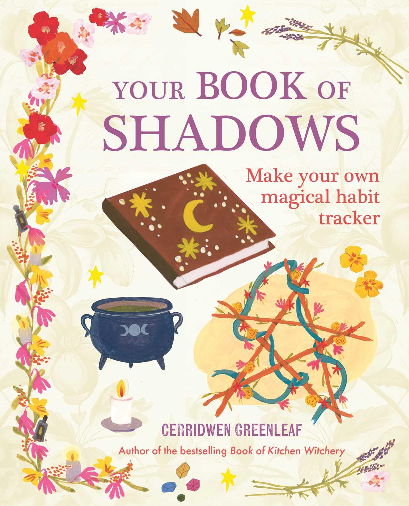 Your Book of Shadows : Make Your Own Magical Habit Tracker