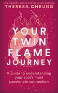 Your Twin Flame Journey : A guide to understanding your soul's most passionate connection - AS SEEN ON ITV'S THIS MORNING