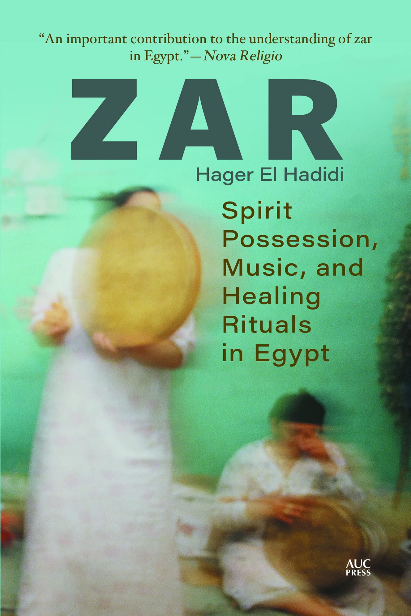 Zar : Spirit Possession, Music, and Healing Rituals in Egypt - Sold by Witch, Please!